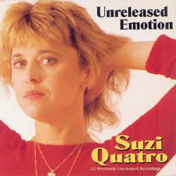 Suzi Quatro : Unreleased Emotion